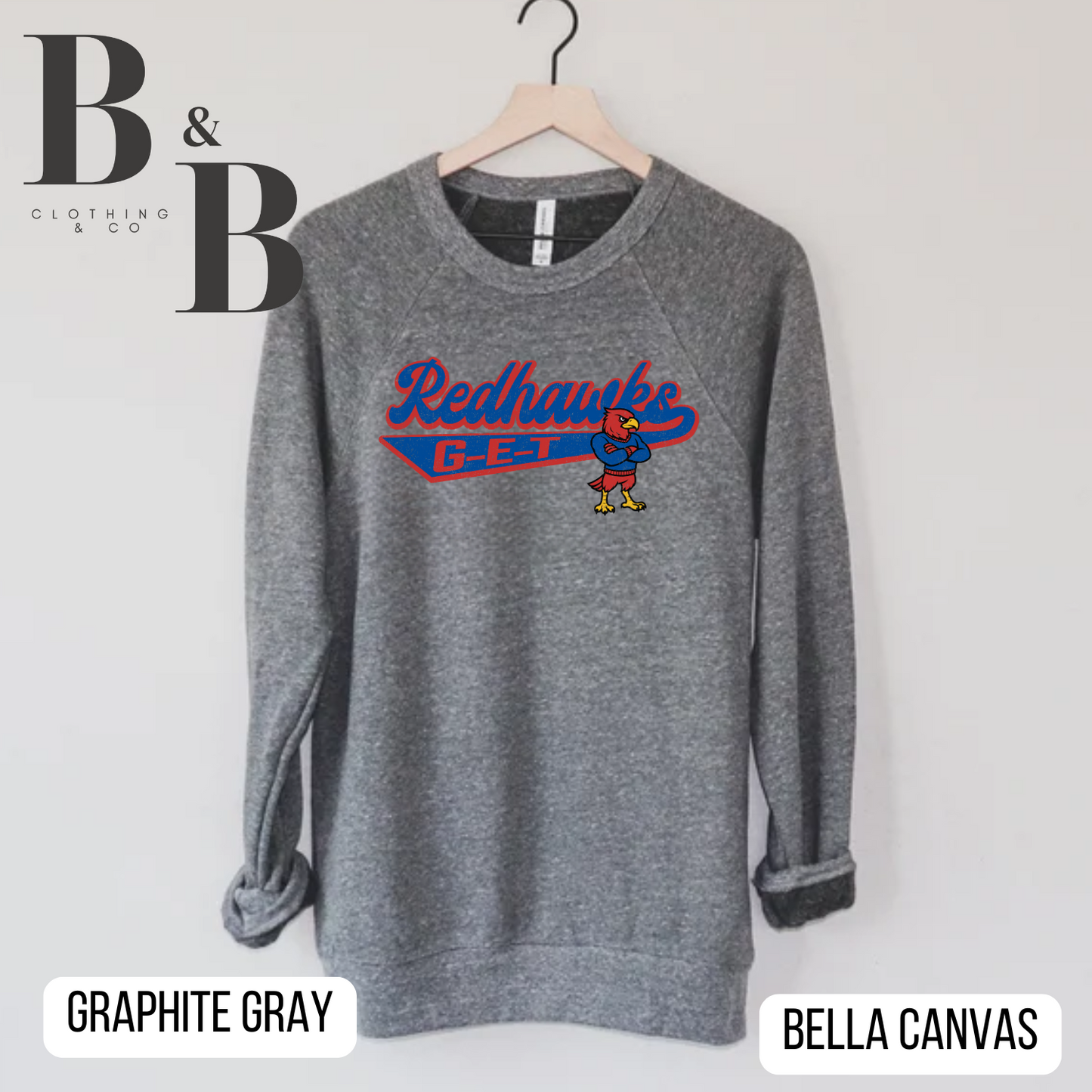 G-E-T Redhawks Mascot Sweatshirts