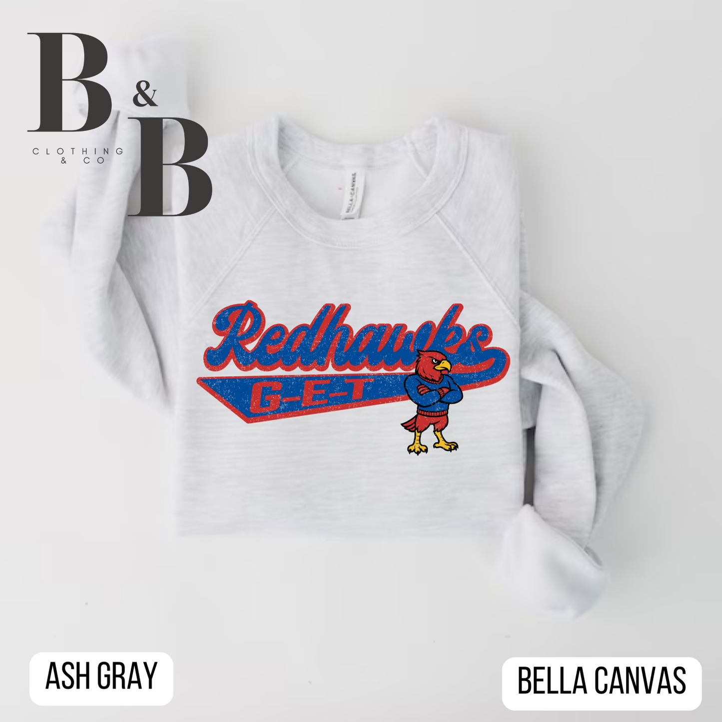 G-E-T Redhawks Mascot Sweatshirts