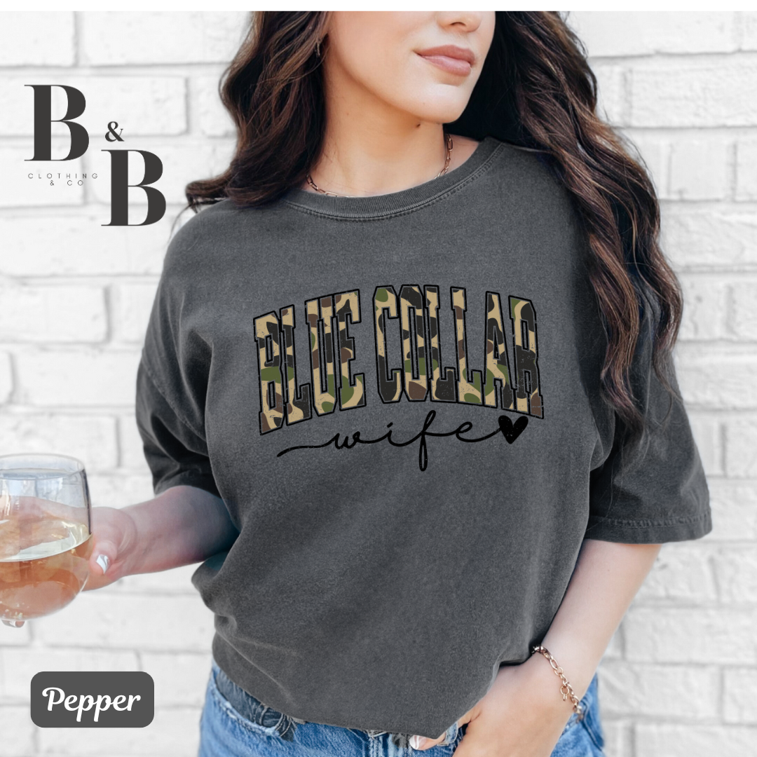 Blue Collar Wife Camo Tees