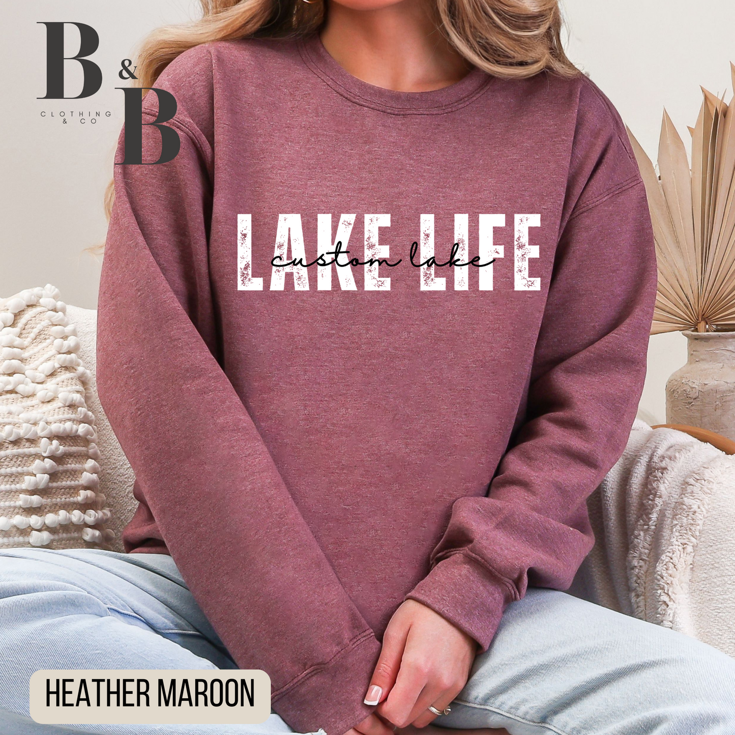 Custom Lake Life Sweatshirts