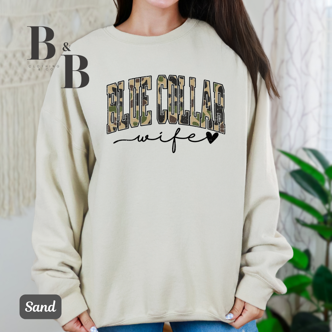 Blue Collar Wife Camo Sweatshirts