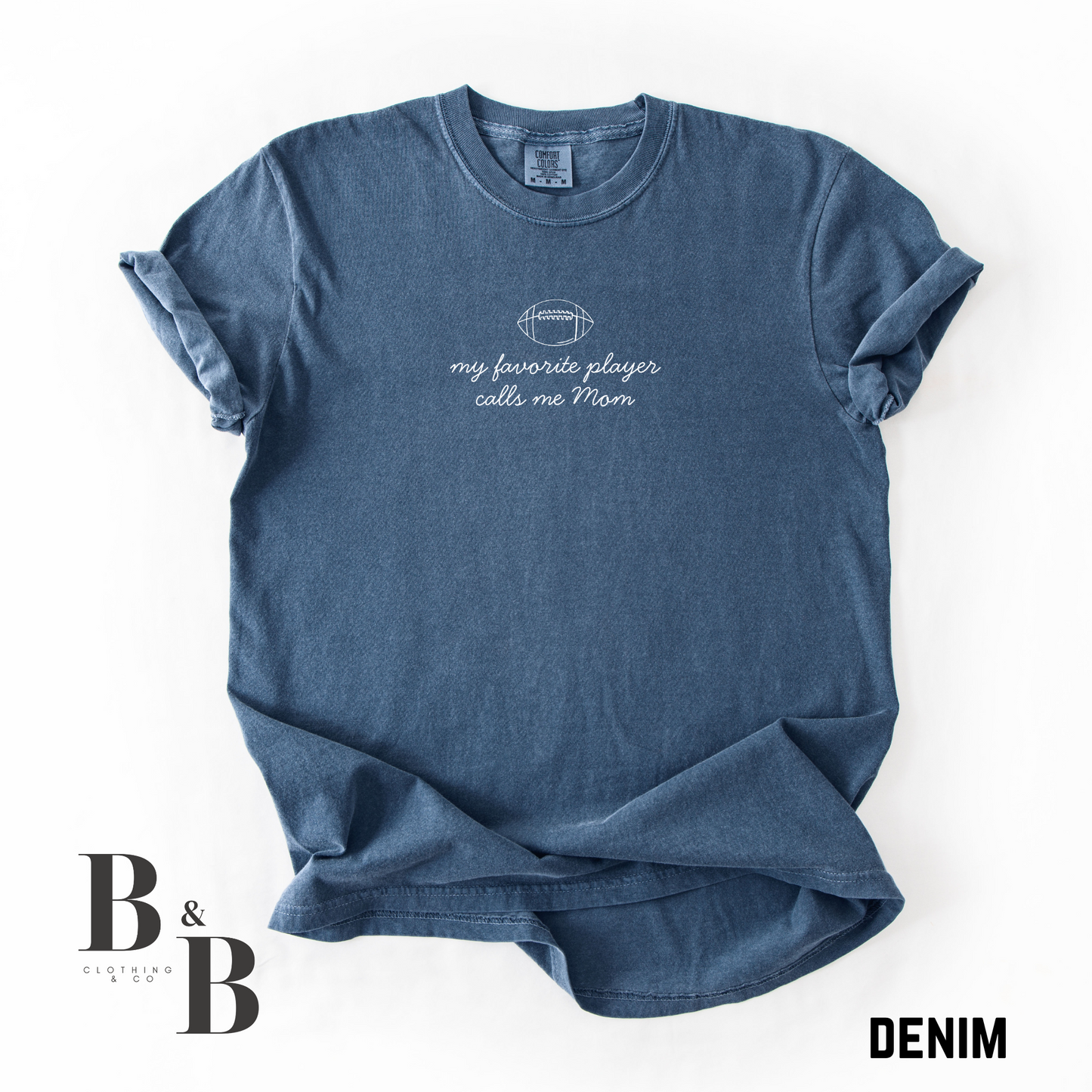 My Favorite Football Player Tee