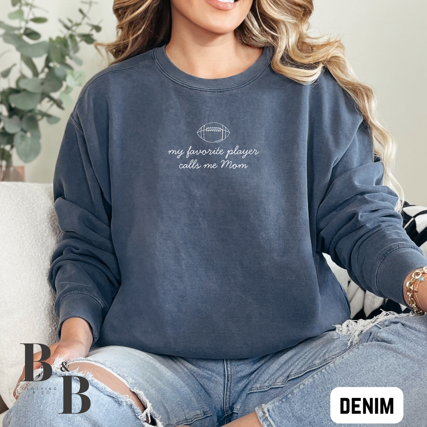My Favorite Football Player Sweatshirt