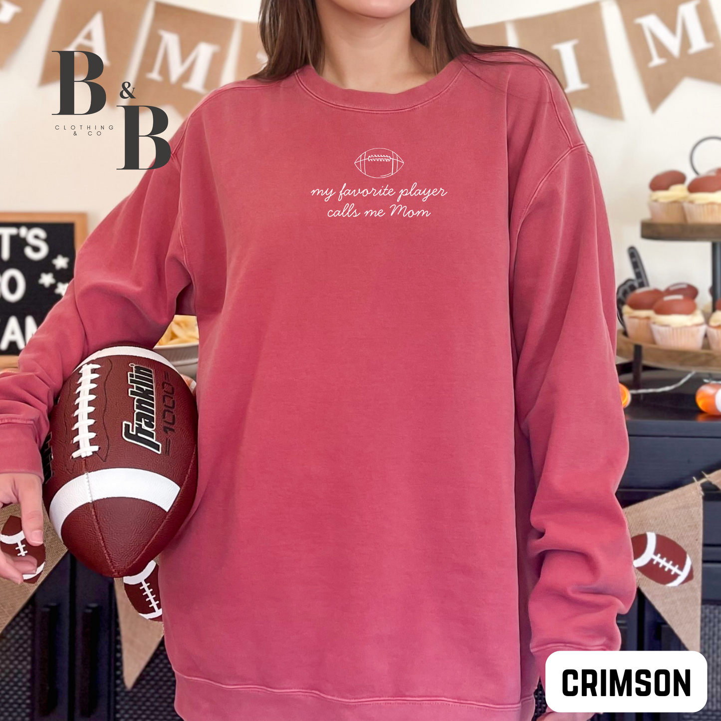My Favorite Football Player Sweatshirt