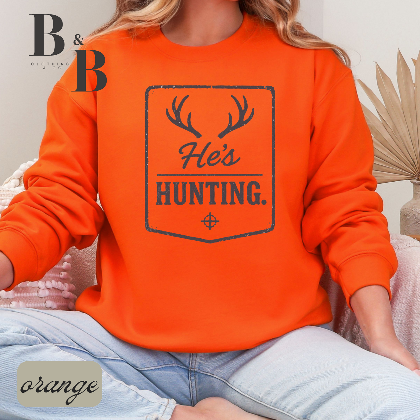He's Hunting Badge