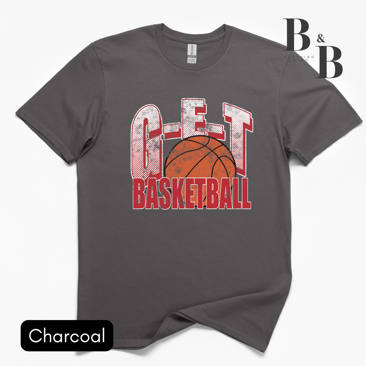 G-E-T Basketball w/ Basketball YOUTH Tee|LS|Crew|Hoodie