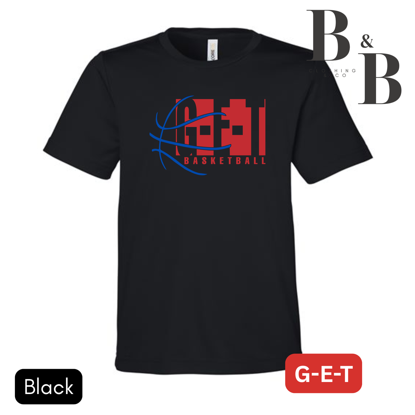 G-E-T Basketball Performance Tees Adult & Youth