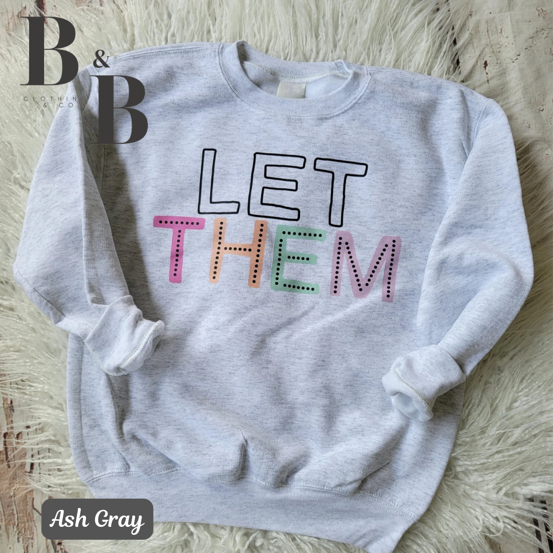 LET THEM