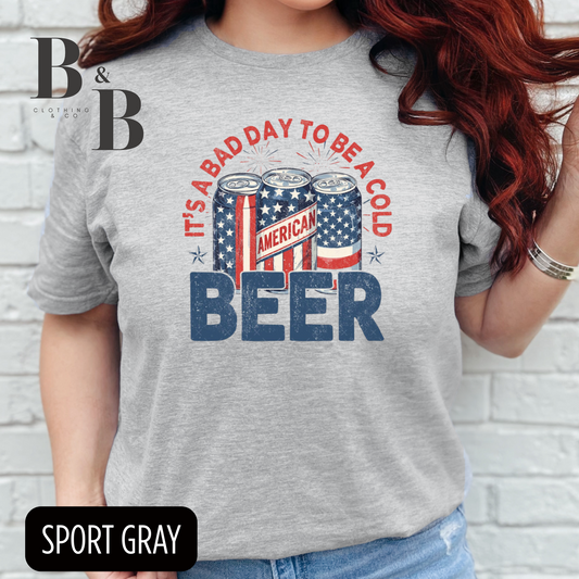 It's A Bad Day To Be A Cold Beer