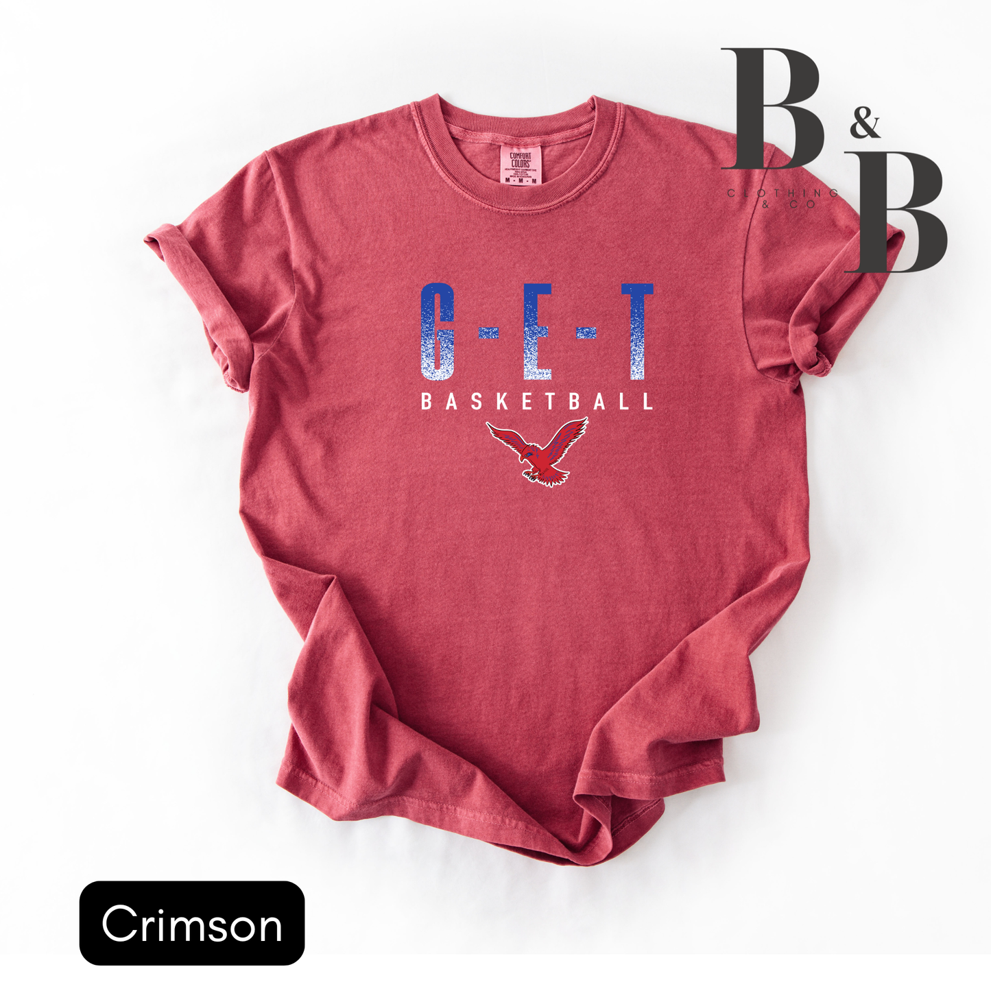 G-E-T Basketball w/ Redhawk Comfort Color Tees
