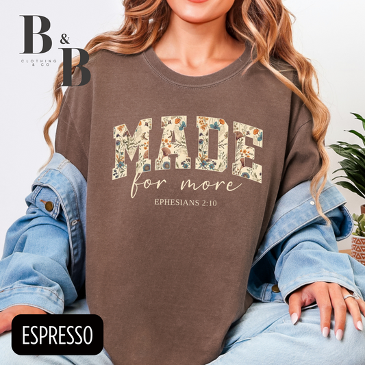 Made For More