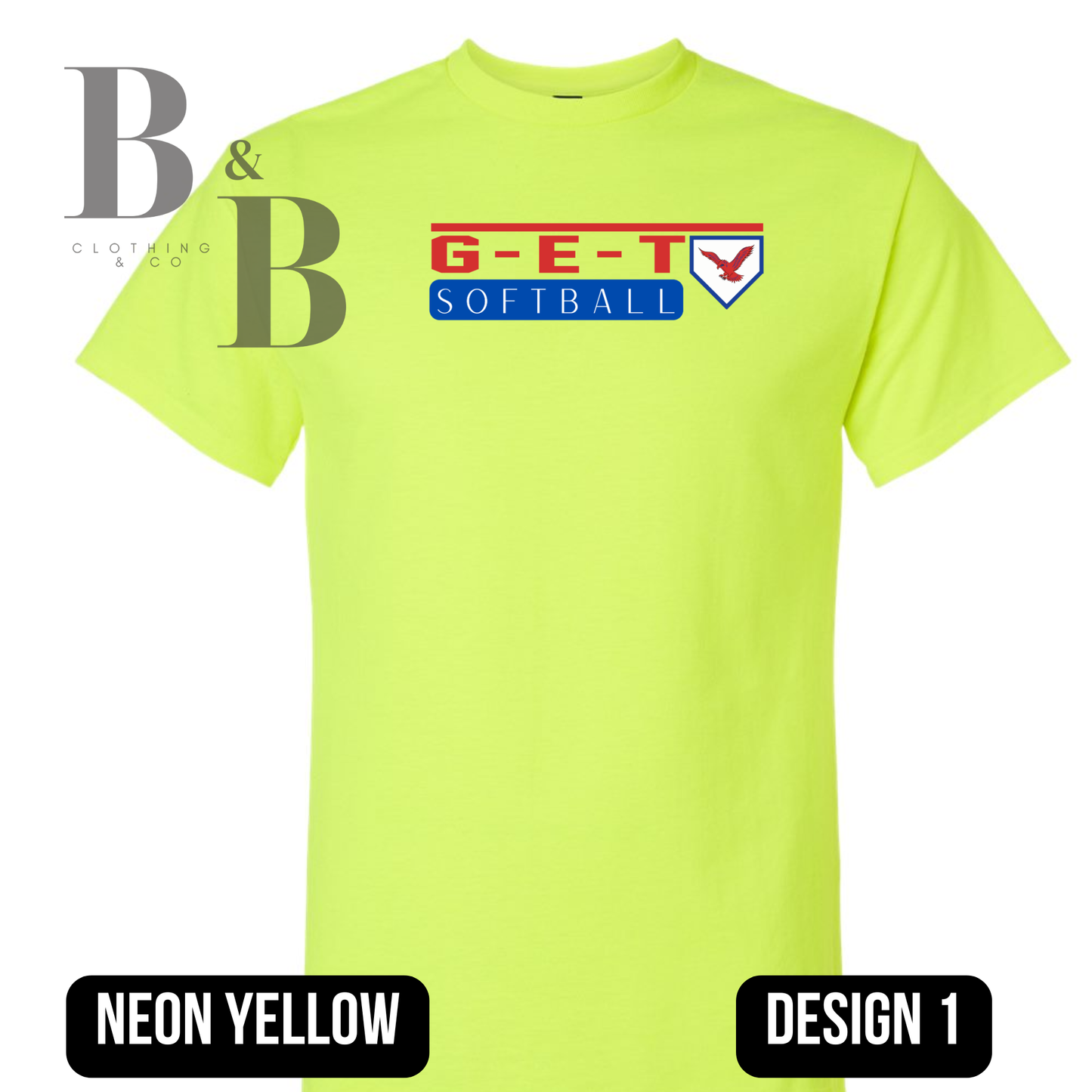G-E-T Softball/Baseball Neon Adult Tee|Crew|Hoodie