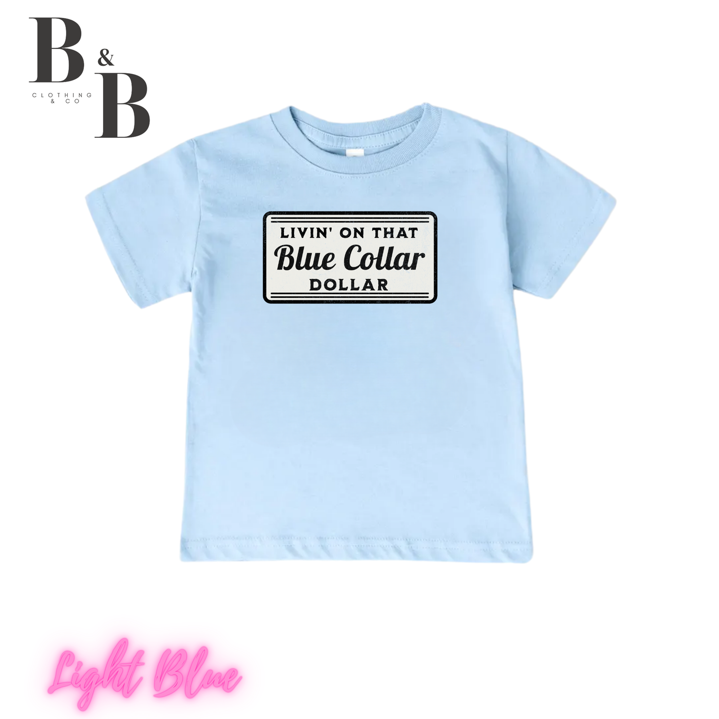 Livin' On That Blue Collar Dollar- Youth