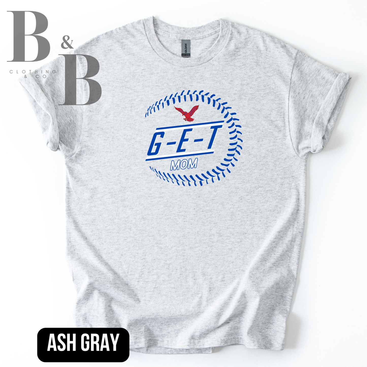 G-E-T Baseball/Softball Mom/Mama Tee|Crew|Hoodie