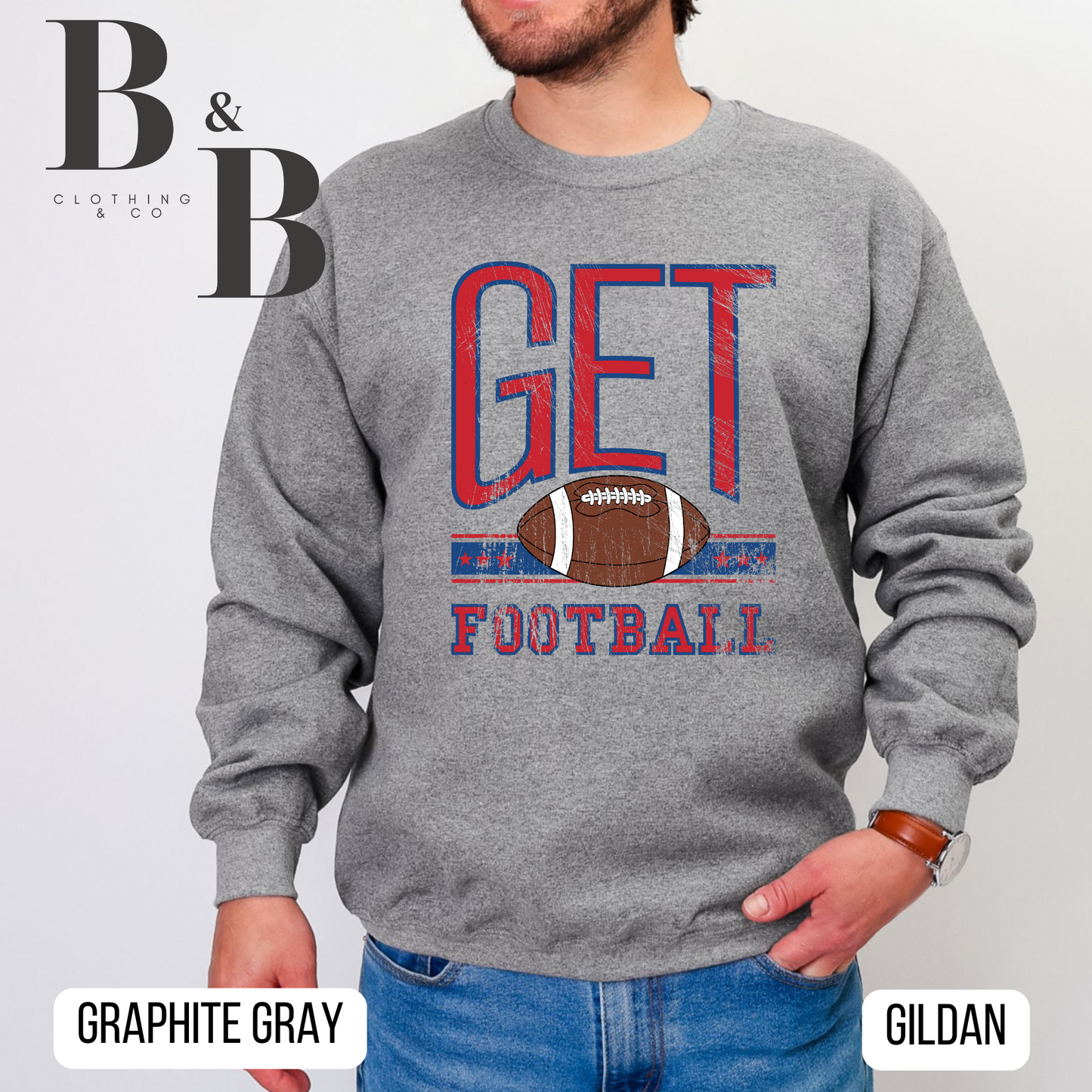 G-E-T Football Sweatshirts