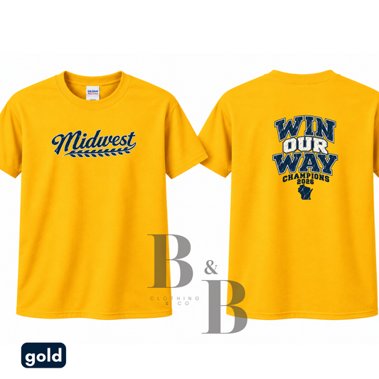 Midwest Win Our Way- Adult