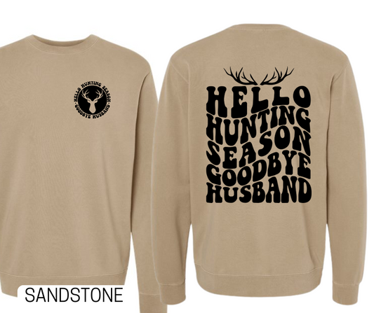 Hello Hunting Season Goodbye Husband