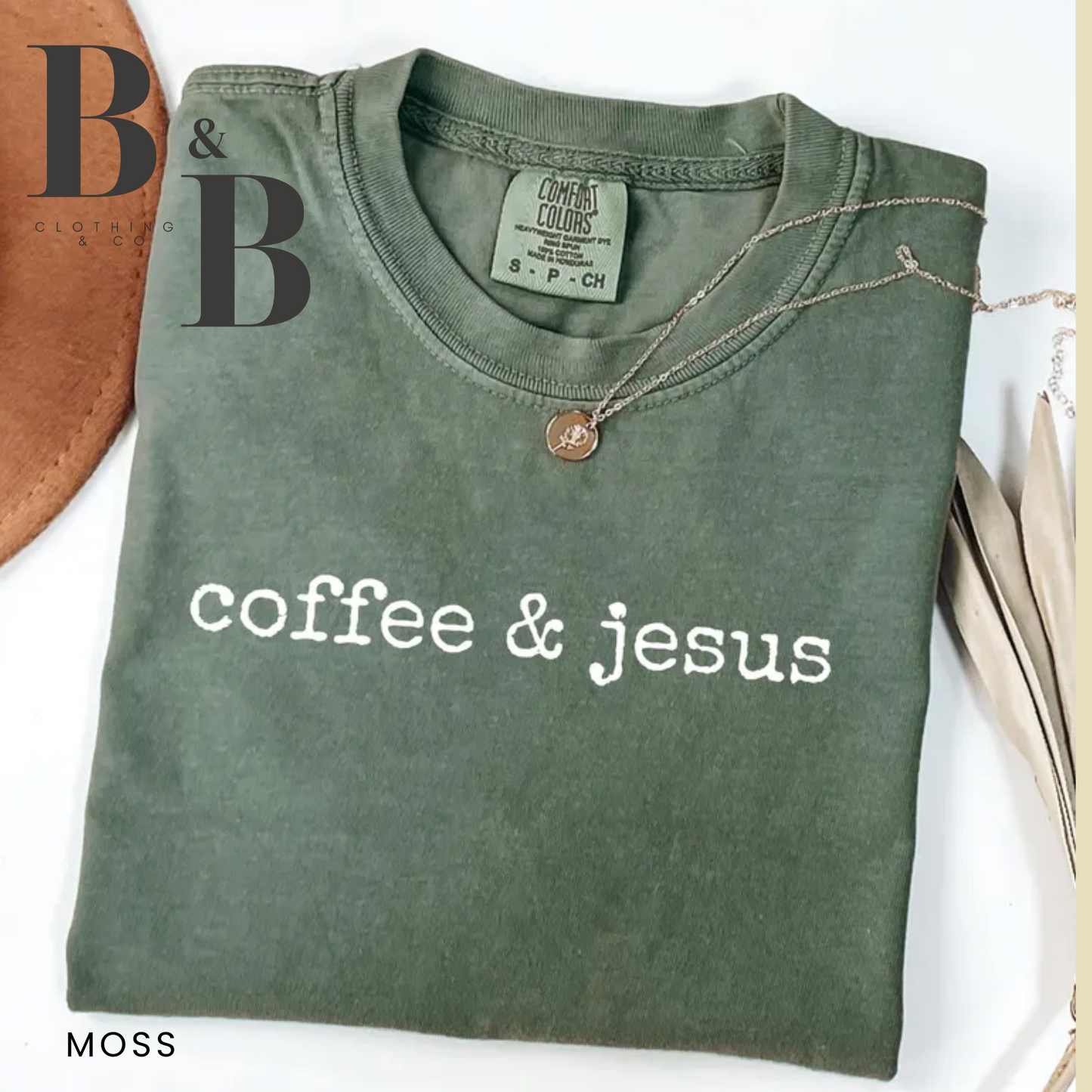 Coffee & Jesus Tee