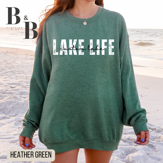 Custom Lake Life Sweatshirts