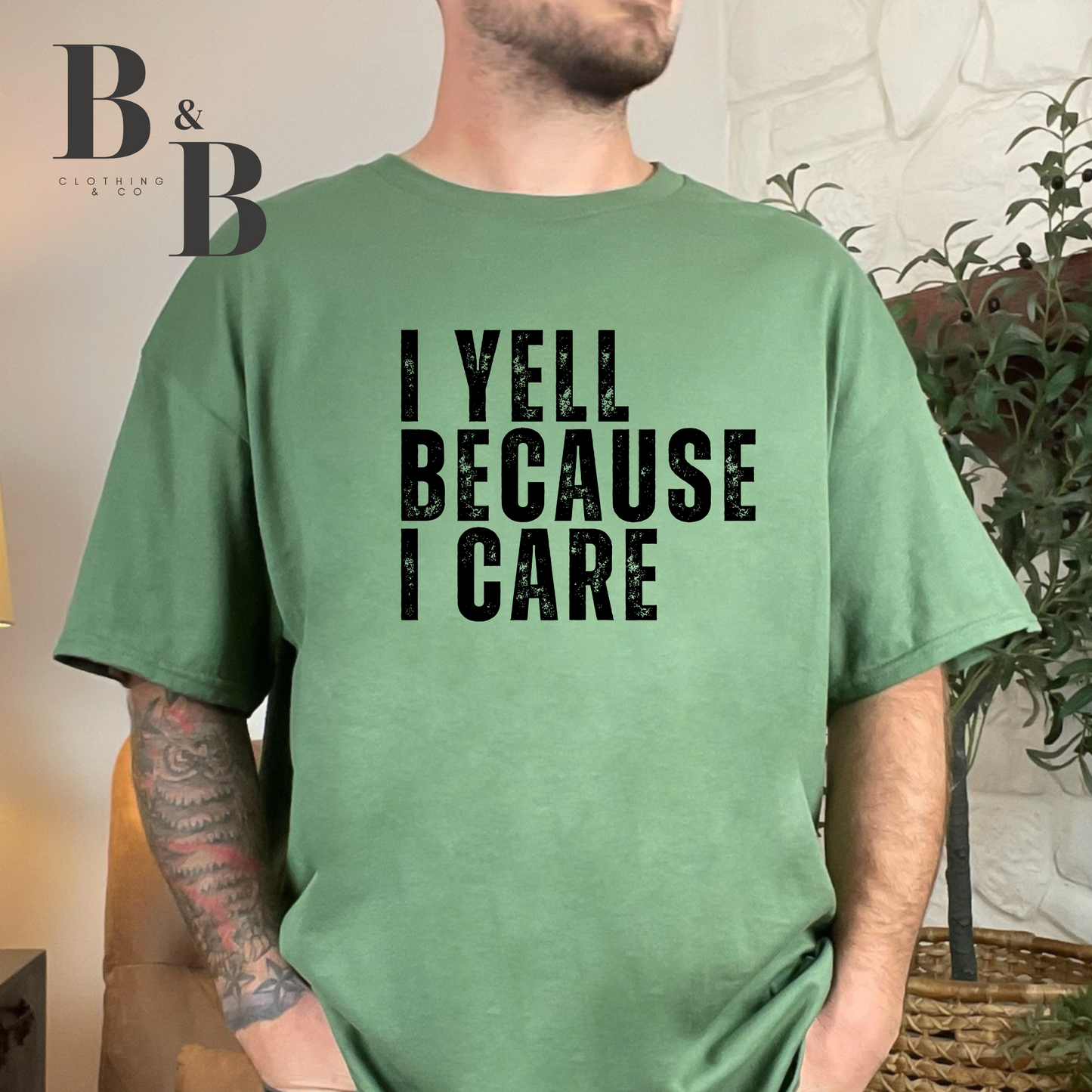 I Yell Because I Care