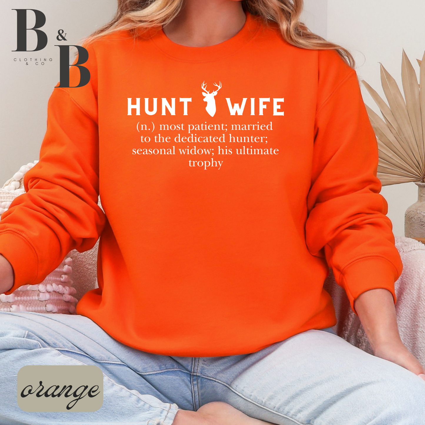 HUNT WIFE