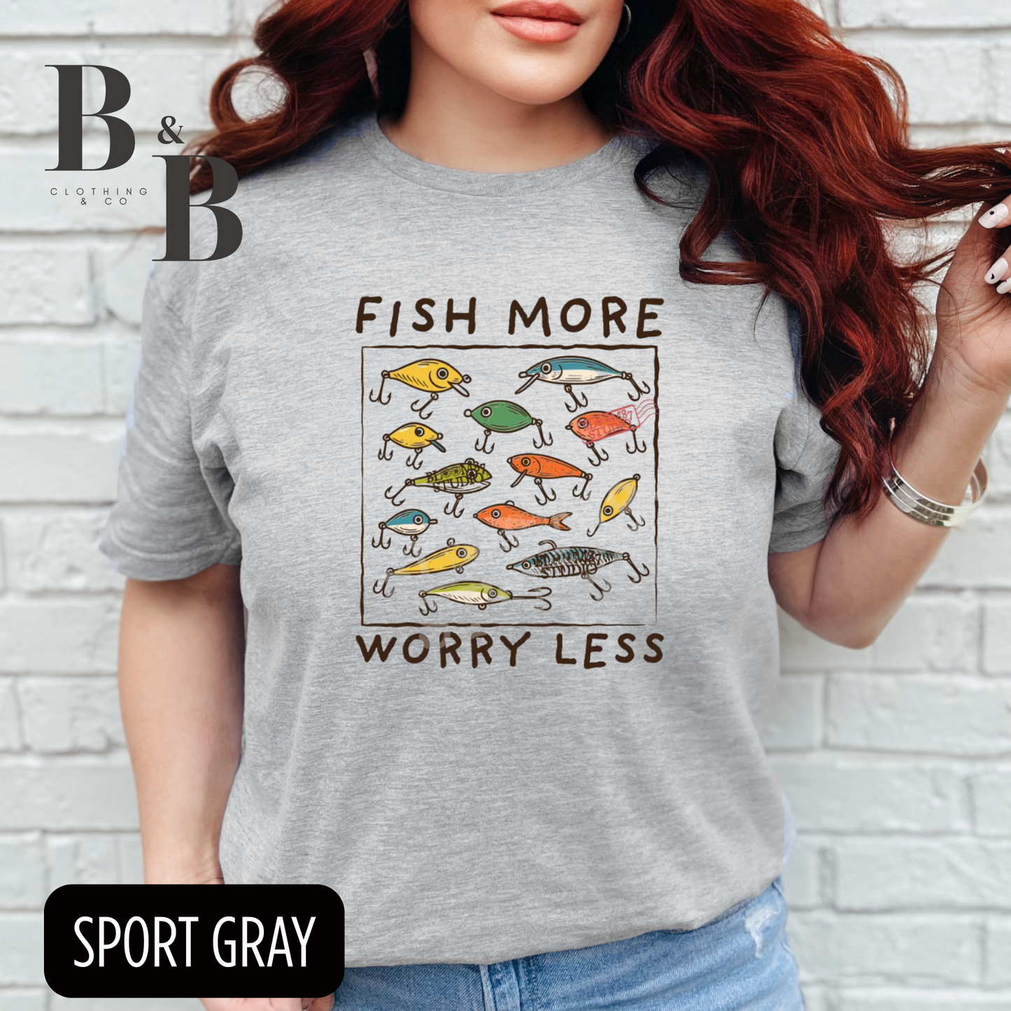 Fish More Worry Less