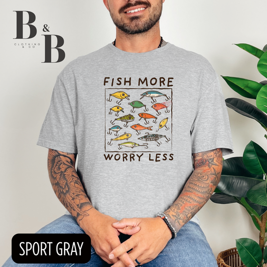 Fish More Worry Less