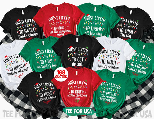 Most Likely To... Custom Christmas Designs